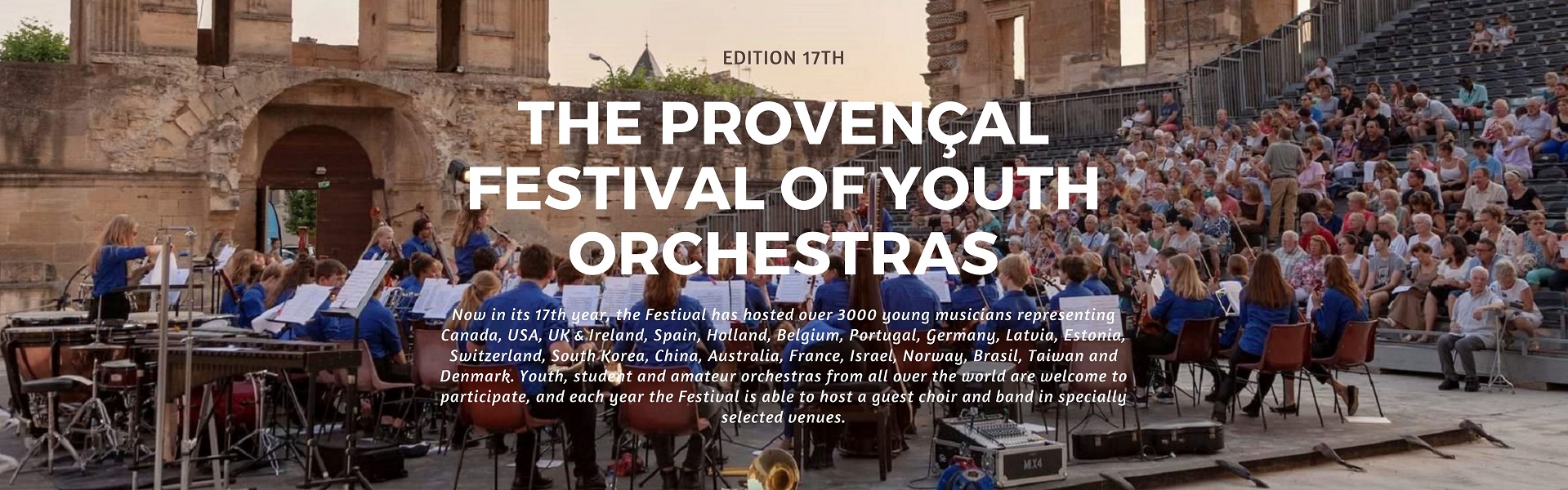 tHE PROVENÇAL FESTIVAL OF YOUTH ORCHESTRAS